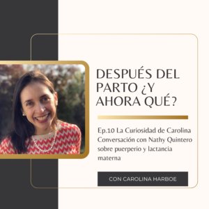 Después del parto ¿y ahora qué?